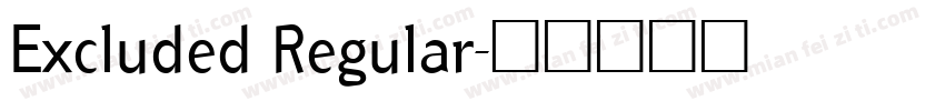 Excluded Regular字体转换